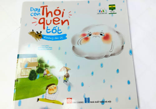 Dạy Con Thói Quen Tốt- Không Ấm Ức