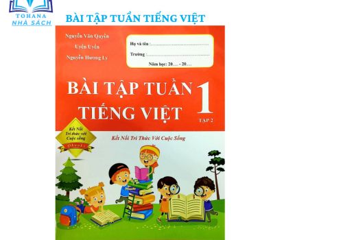 BÀI TẬP TUẦN TIẾNG VIỆT LỚP 1 (TẬP 2)