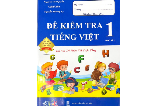 ĐỀ KIỂM TRA TIẾNG VIỆT LỚP 1 -HỌC KÌ 1