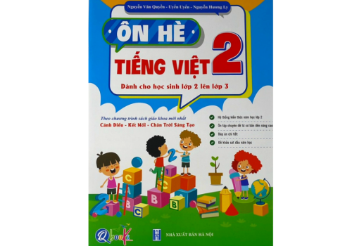 SÁCH ÔN HÈ TIẾNG VIỆT LỚP 2(DÀNH CHO HỌC SINH LỚP 2 LÊN LỚP 3)