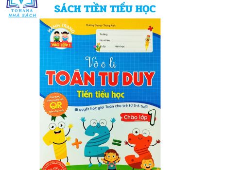 VỞ Ô LY TOÁN TƯ DUY (Tiền tiểu học)
