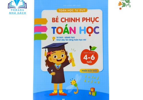 BÉ CHINH PHỤC TOÁN HỌC CHO TRẺ 4-6 TUỔI