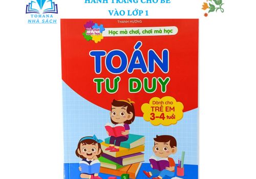 TOÁN TƯ DUY CHO TRẺ 3-4 TUỔI