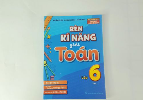 Rèn Kỹ Năng Giải Toán Lớp 6/1