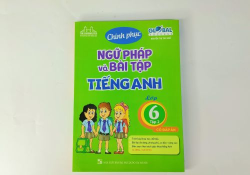 Chinh Phục Ngữ Pháp Và Bài Tập Tiếng Anh Lớp 6/2