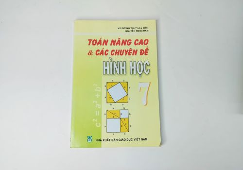 Toán Nâng Cao Và Các Chuyên Đề Hình Học Lớp 7