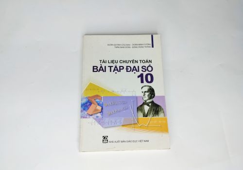  Bài Tập Đại Số (Tài Liệu Chuyên Toán) Lớp 10